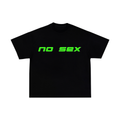 “NO SEX” – Night Vision TEE (MEN)